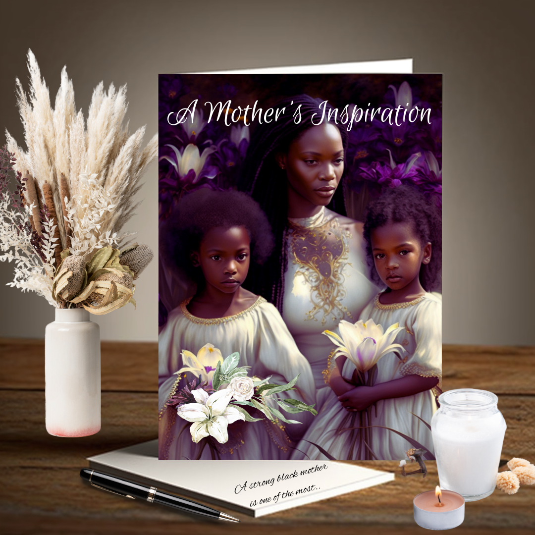 A Mother's Inspiration Greeting card